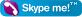 Skype me!